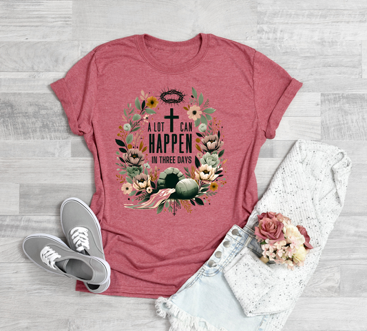 A Lot Can Happen In 3 Days