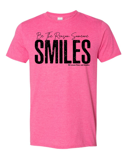 Be The Reason Someone Smiles Today - Lesson Plans and Doodles