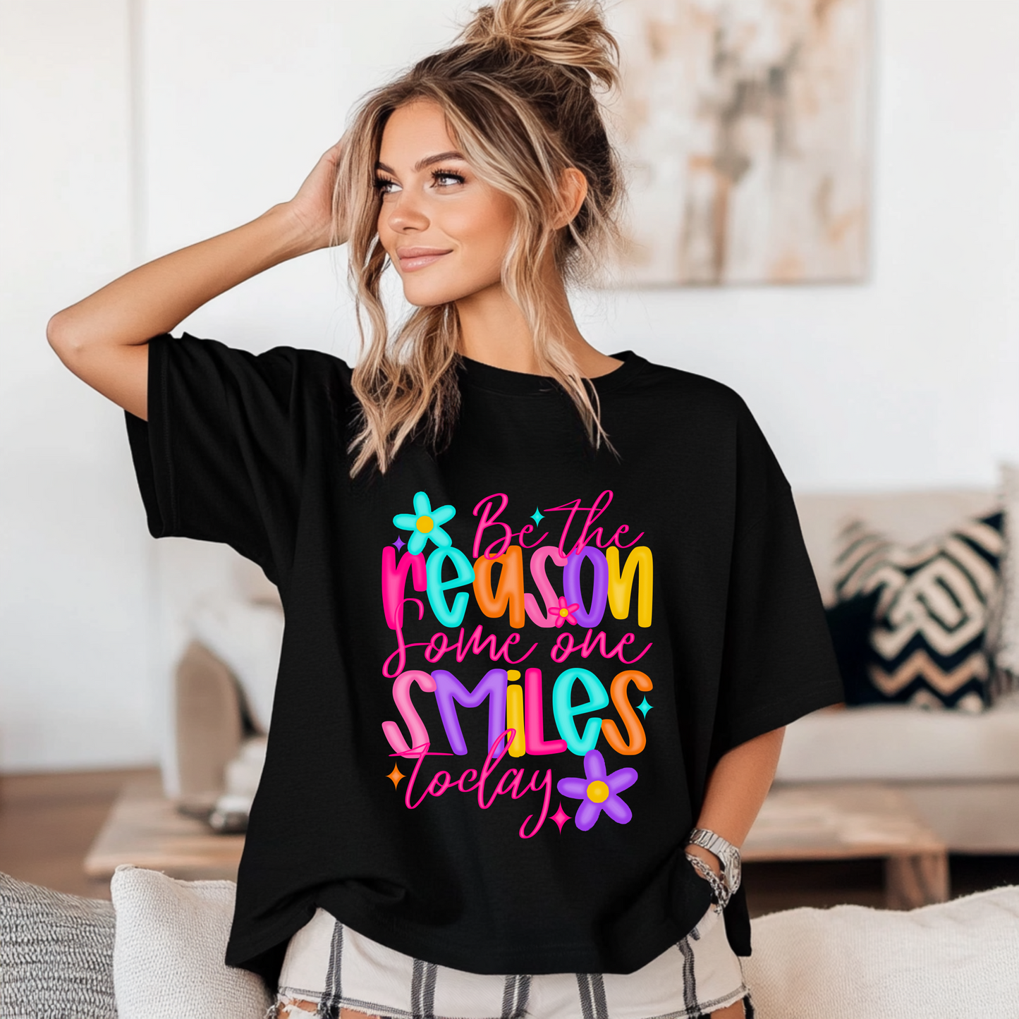Be The Reason Someone Smiles Today - Full Color Bright Fun Tee