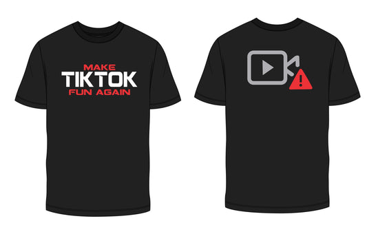 Make TikTok Fun Again