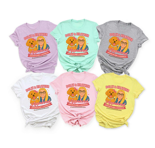Dolly & Heather - Lesson Plans and Doodles Tee