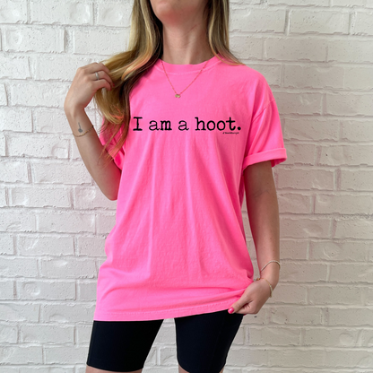 I Am A Hoot Tee